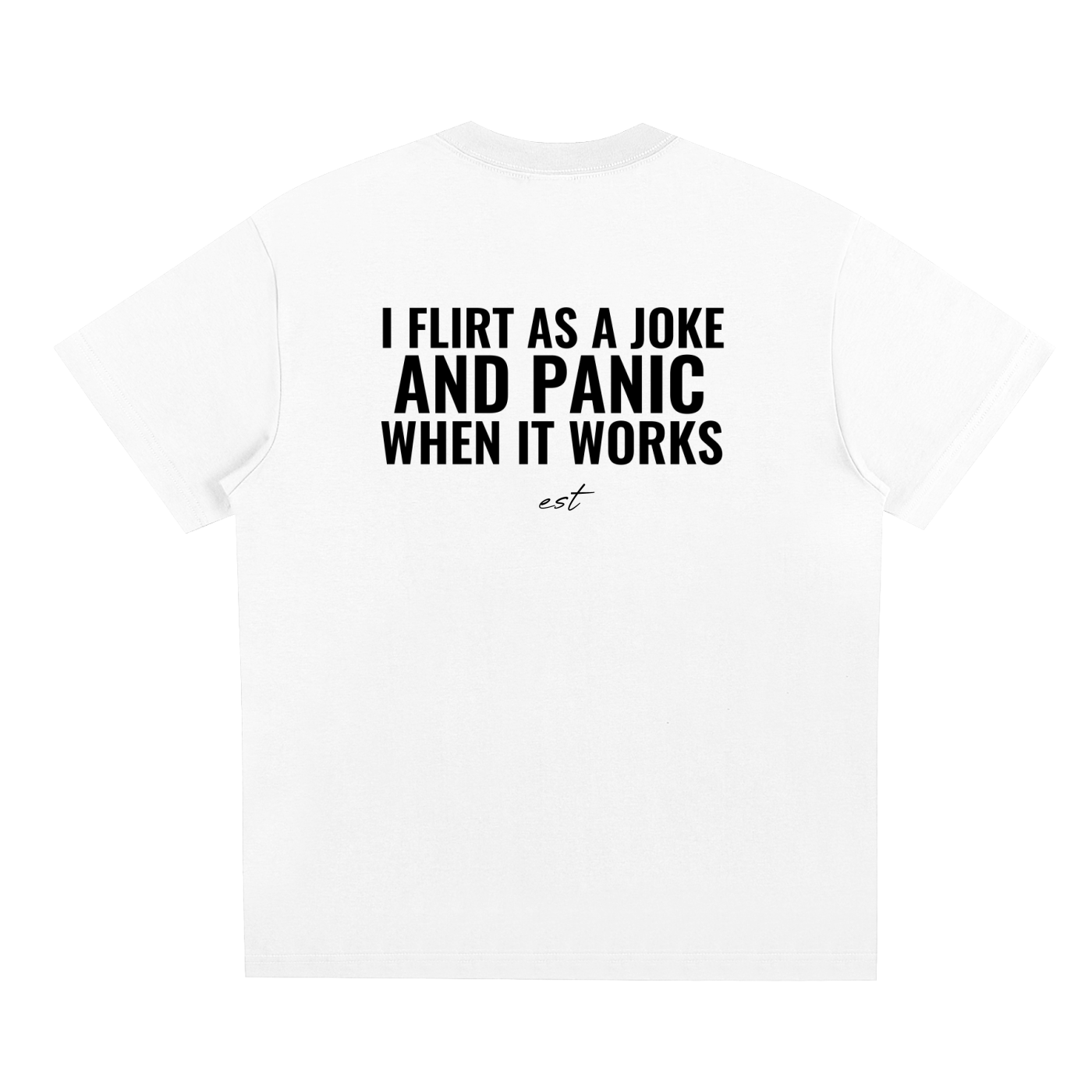 I FLIRT AS A JOKE AND PANIC WHEN IT WORKS