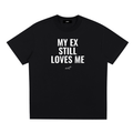 MY EX STILL LOVES ME