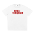 SINGLE FOR THE NIGHT